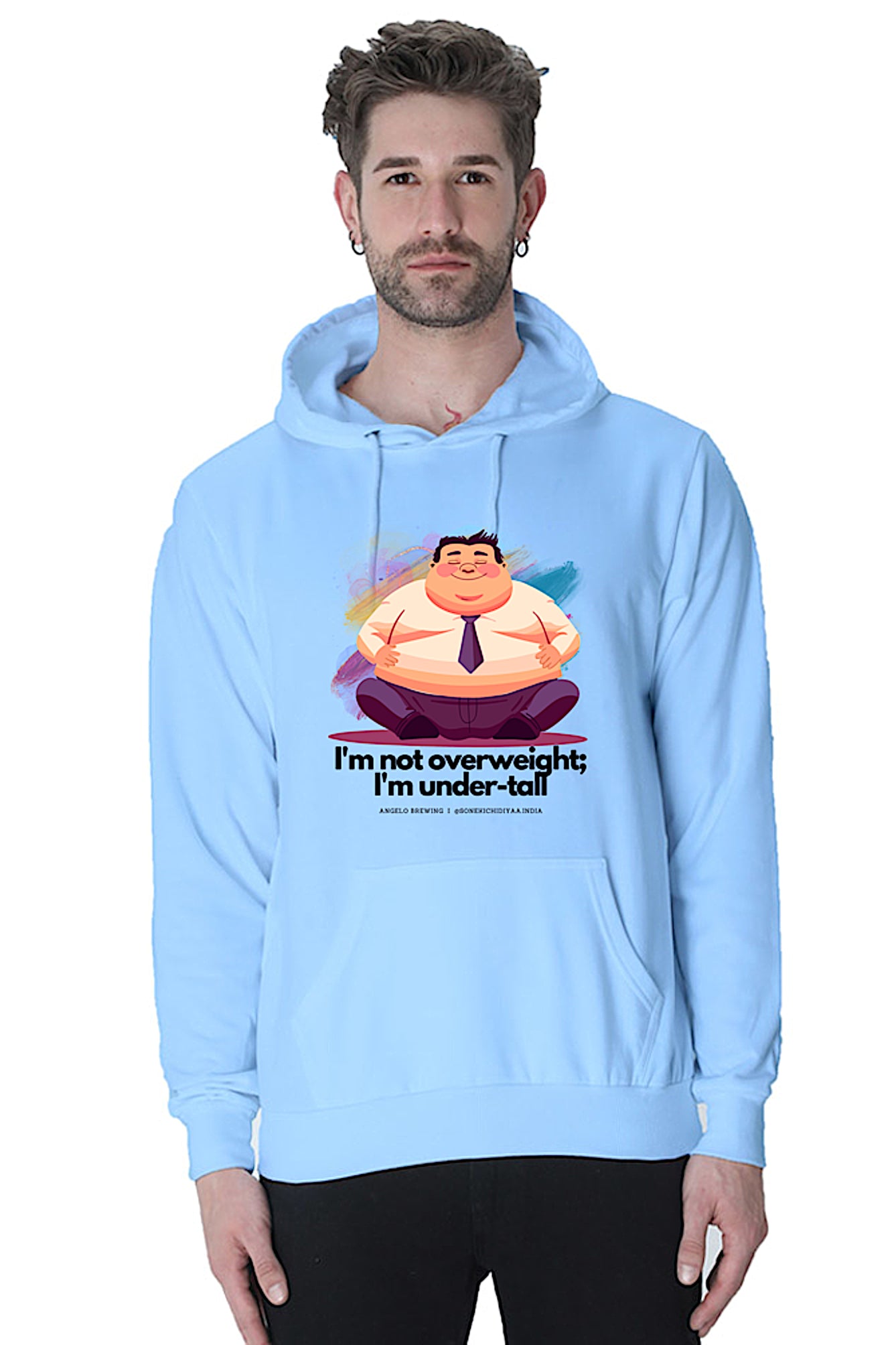 Hoodie Sweatshirt - I am not overweight