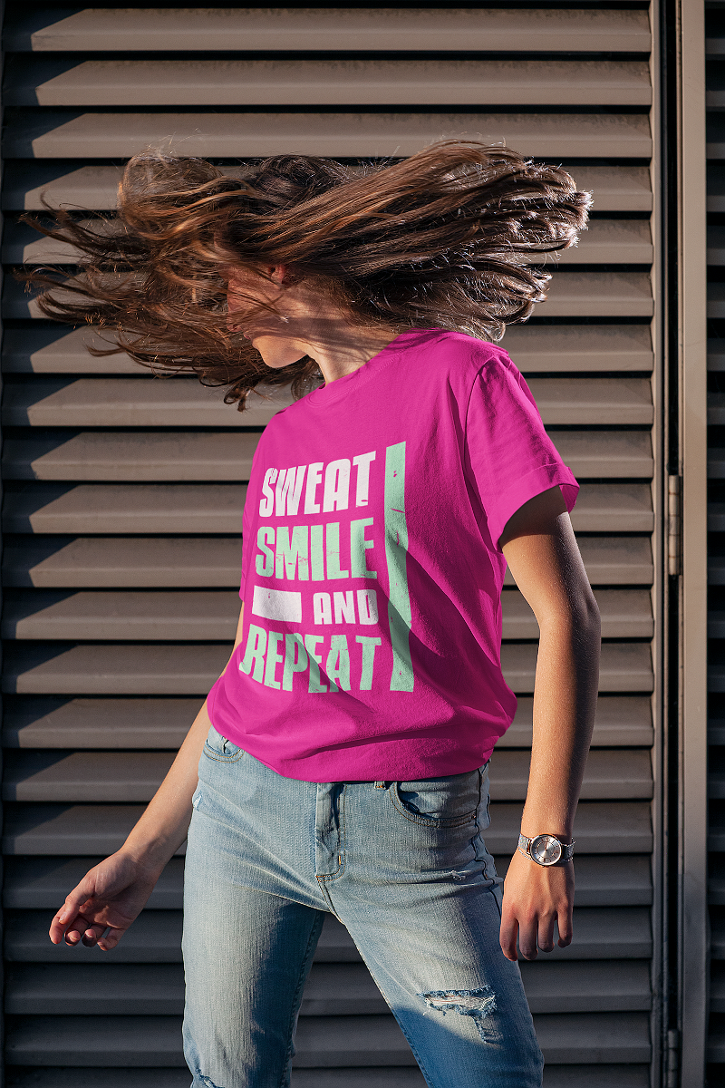 Sweat Smile And Repeat T Shirts For Women