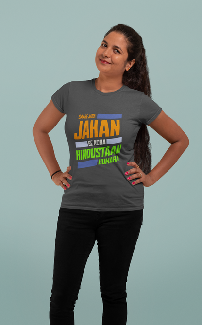 Saare Jaha Se Acha Independence Day Women T Shirts Charcoal Melange