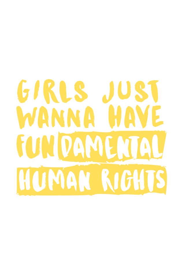 "Girls Just Want to Have Fun-da-mental Human Rights" Hooded Sweatshirt for Girls and Women