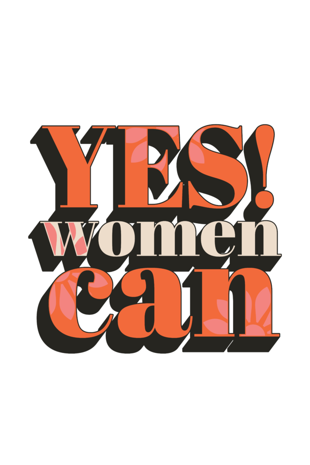 "Yes, Women Can" Hooded Sweatshirt for Girls and Women