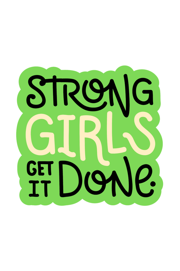 "Strong Girls Get It Done" Hooded Sweatshirt for Girls and Women