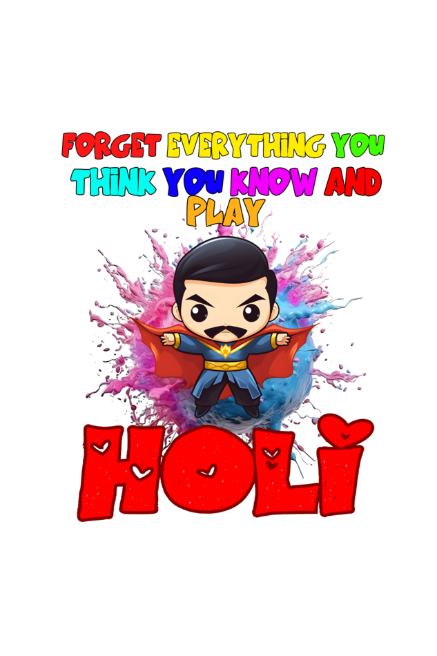 Forget Everything and Play Holi: Boys' Kid Tee with Sorcerer