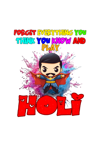 Forget Everything and Play Holi: Boys' Kid Tee with Sorcerer